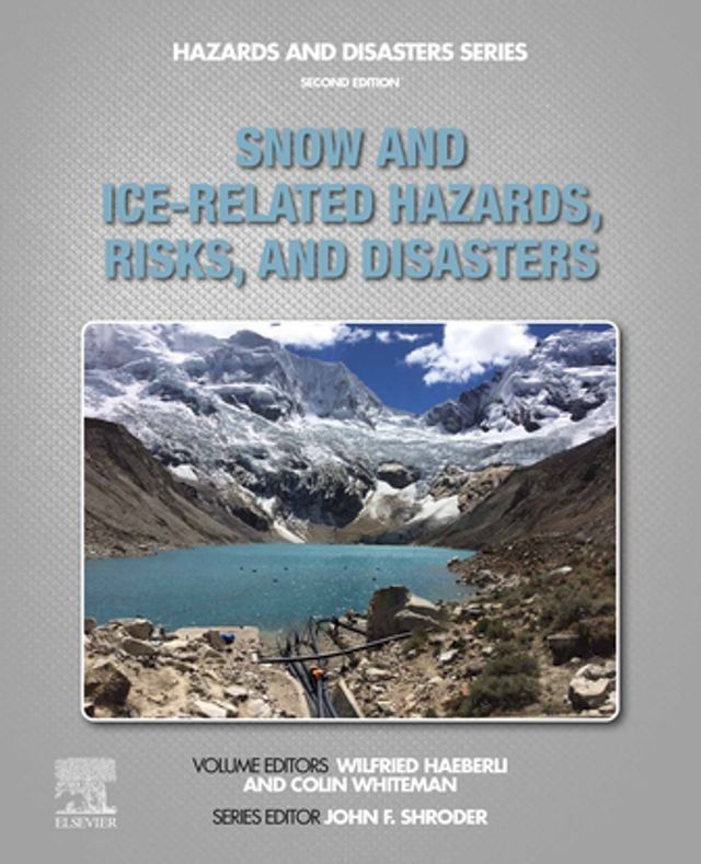  Snow and Ice-Related Hazards, Risks, and Disasters(Kobo/電子書)