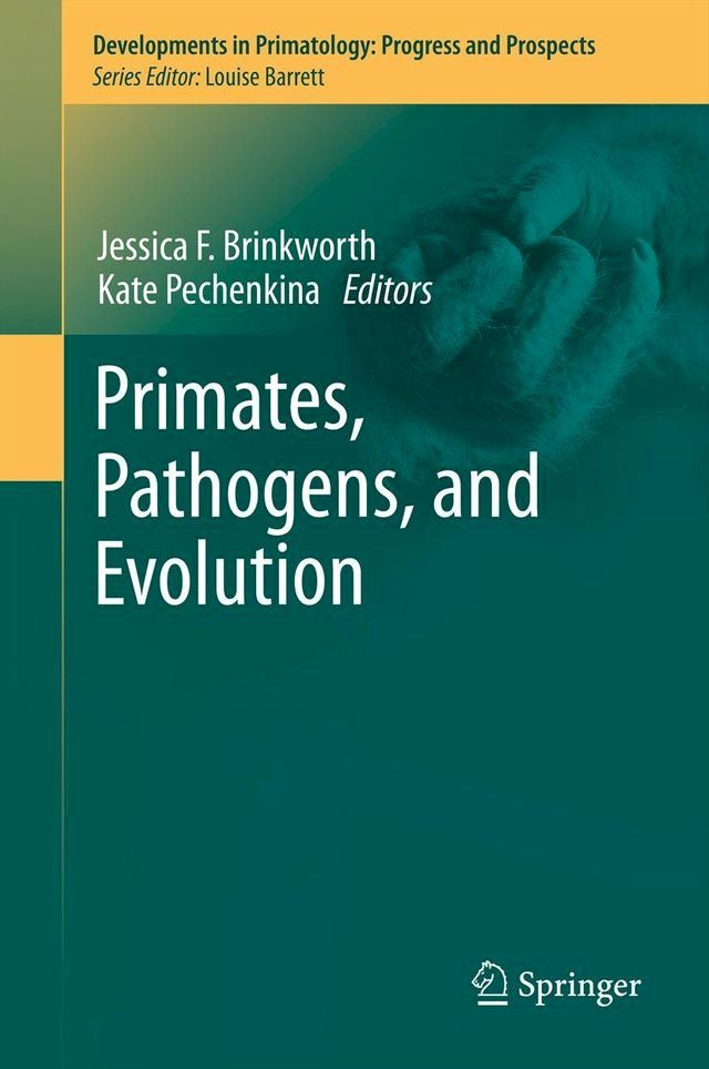  Primates, Pathogens, and Evolution(Kobo/電子書)