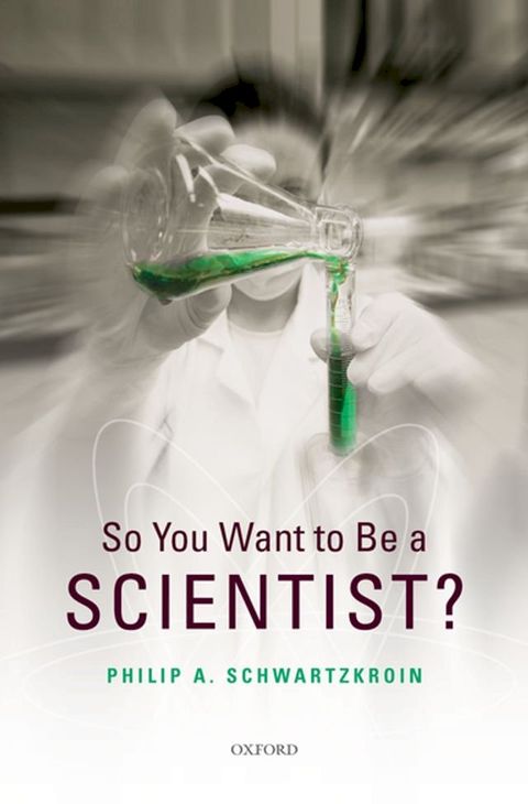 So You Want to be a Scientist?(Kobo/電子書)