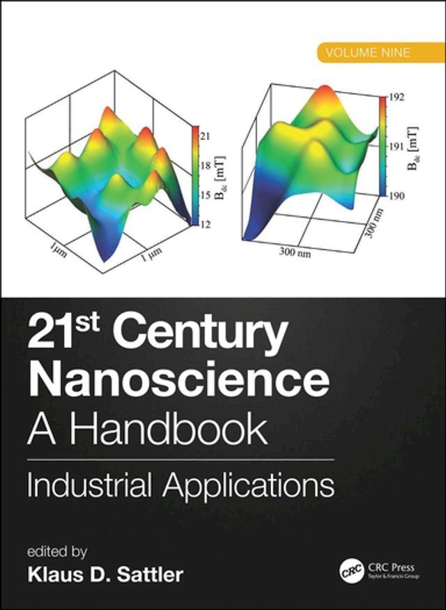  21st Century Nanoscience – A Handbook(Kobo/電子書)