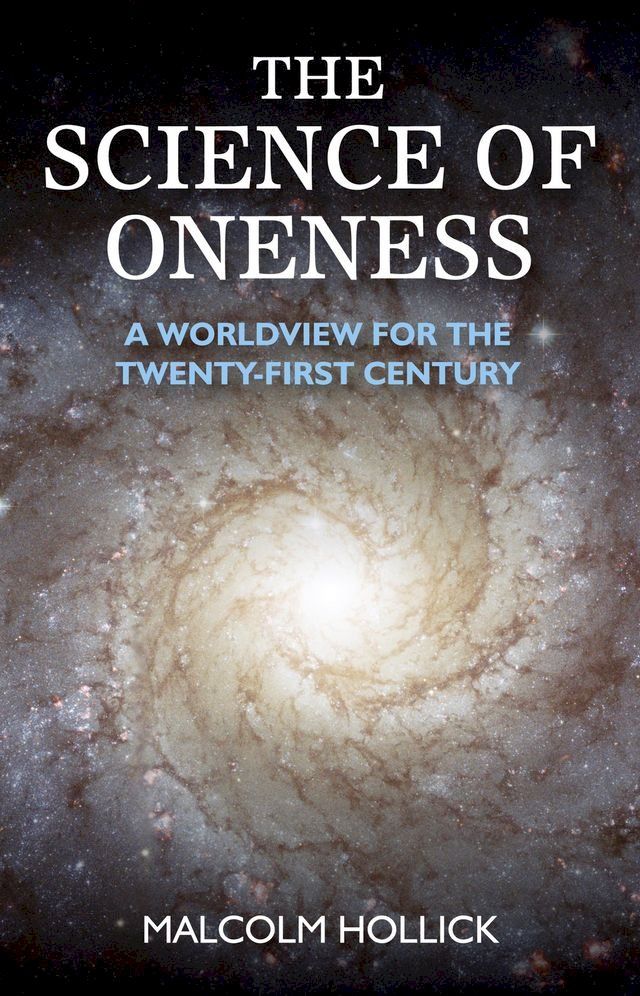  The Science of Oneness(Kobo/電子書)