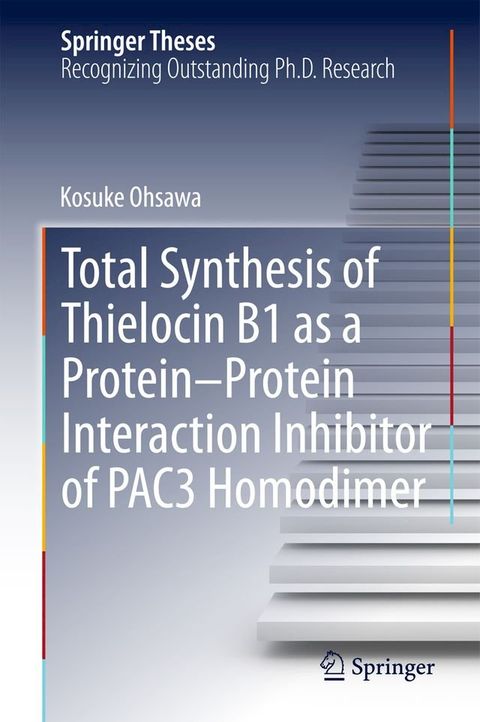 Total Synthesis of Thielocin B1 as a Protein-Protein Interaction Inhibitor of PAC3 Homodimer(Kobo/電子書)