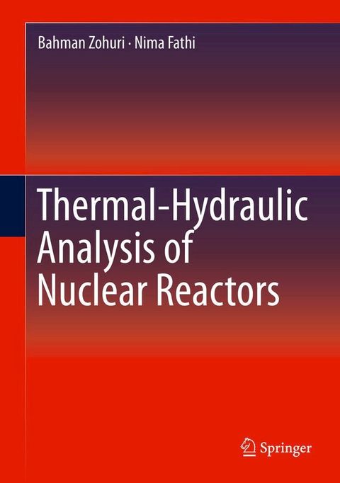 Thermal-Hydraulic Analysis of Nuclear Reactors(Kobo/電子書)