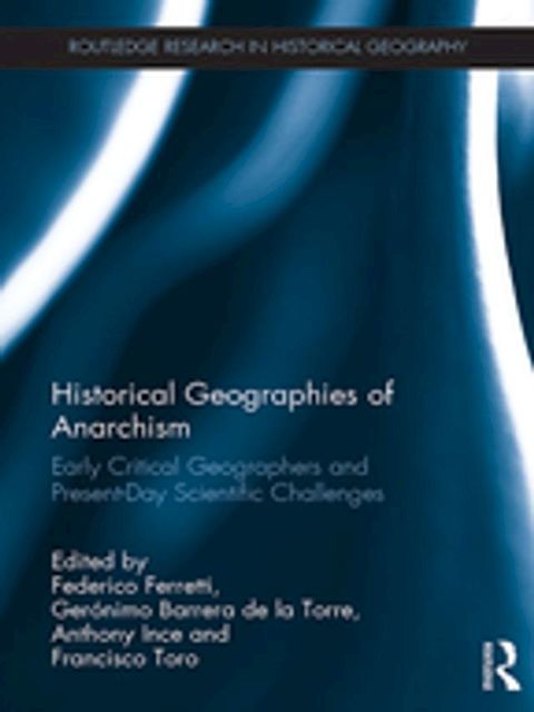 Historical Geographies of Anarchism(Kobo/電子書)