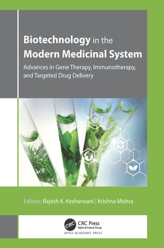  Biotechnology in the Modern Medicinal System(Kobo/電子書)