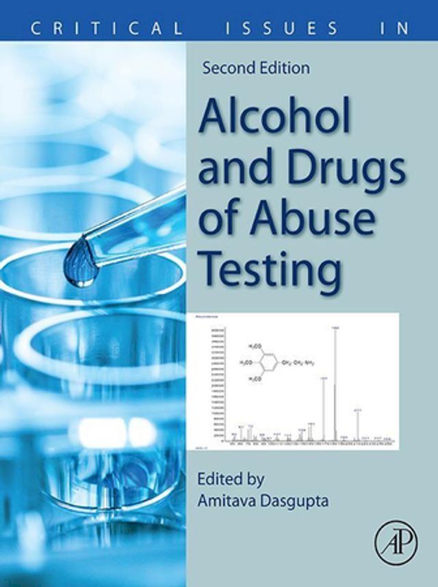  Critical Issues in Alcohol and Drugs of Abuse Testing(Kobo/電子書)