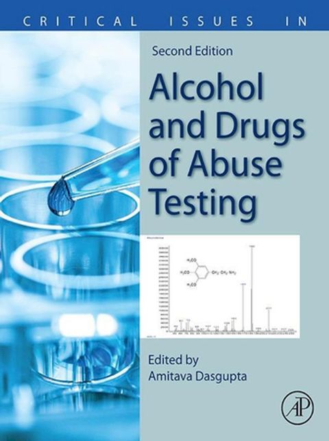 Critical Issues in Alcohol and Drugs of Abuse Testing(Kobo/電子書)