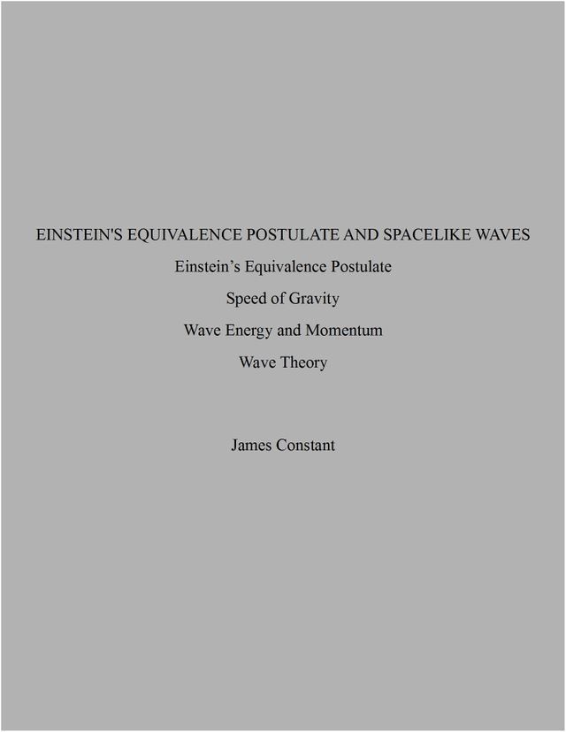  Einstein's Equivalence Postulate and Spacelike Waves(Kobo/電子書)