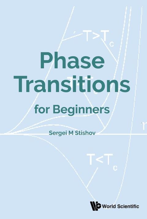 Phase Transitions For Beginners(Kobo/電子書)