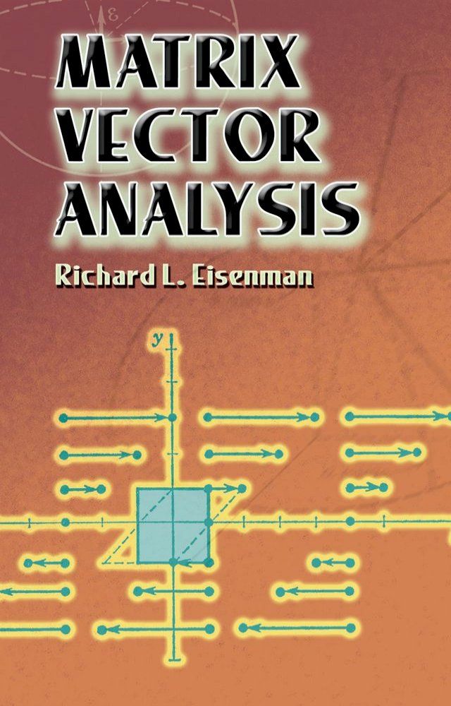  Matrix Vector Analysis(Kobo/電子書)