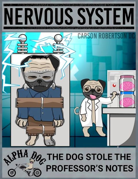 Nervous System: The Dog Stole the Professor's Notes(Kobo/電子書)