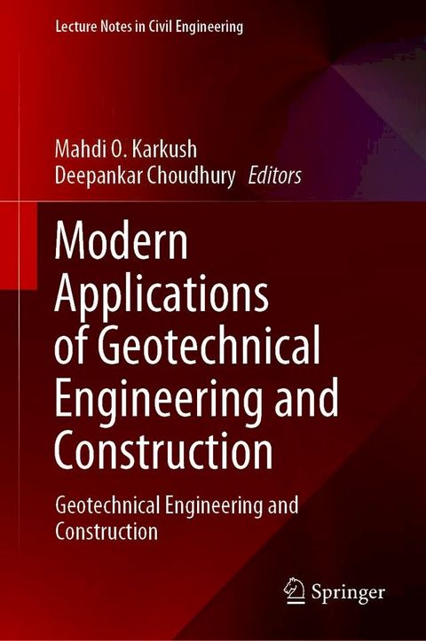 Modern Applications of Geotechnical Engineering and Construction(Kobo/電子書)