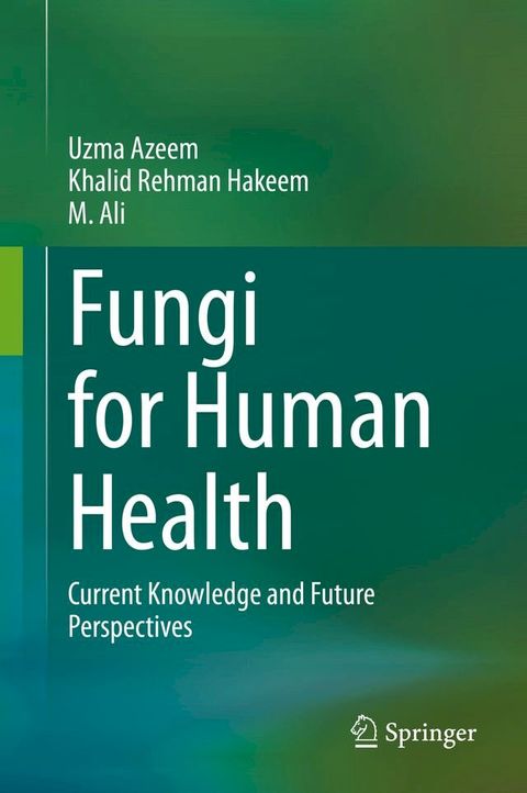 Fungi for Human Health(Kobo/電子書)