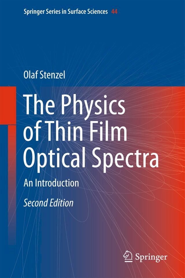  The Physics of Thin Film Optical Spectra(Kobo/電子書)