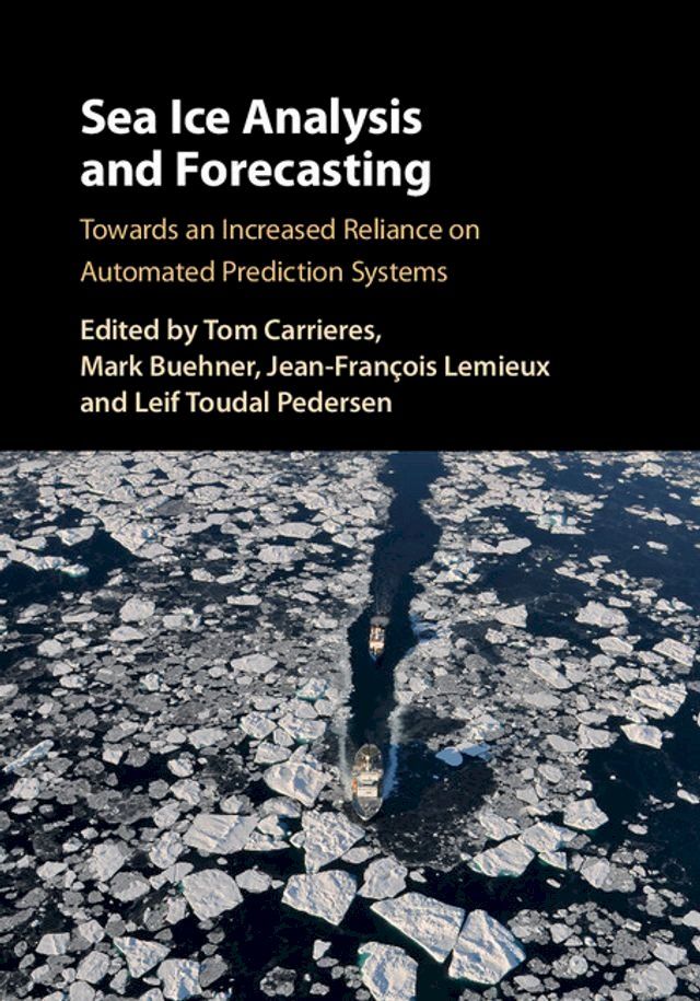  Sea Ice Analysis and Forecasting(Kobo/電子書)