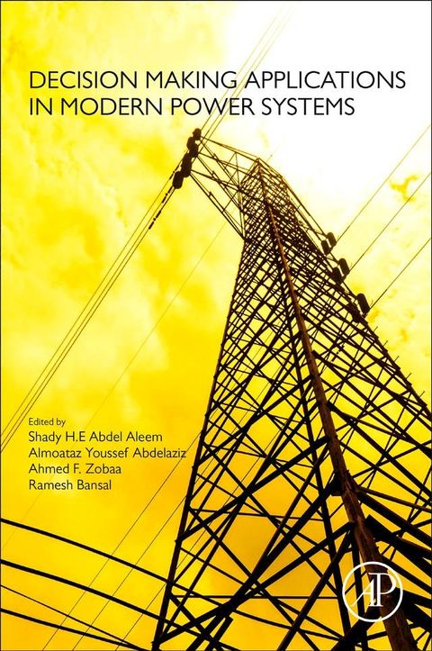 Decision Making Applications in Modern Power Systems(Kobo/電子書)