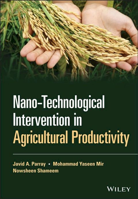 Nano-Technological Intervention in Agricultural Productivity(Kobo/電子書)