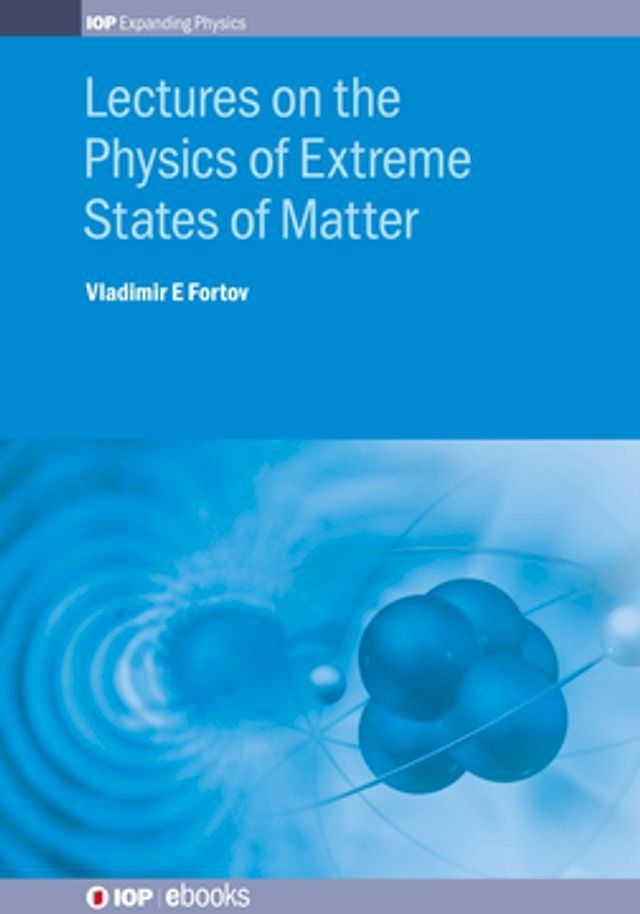  Lectures on the Physics of Extreme States of Matter(Kobo/電子書)