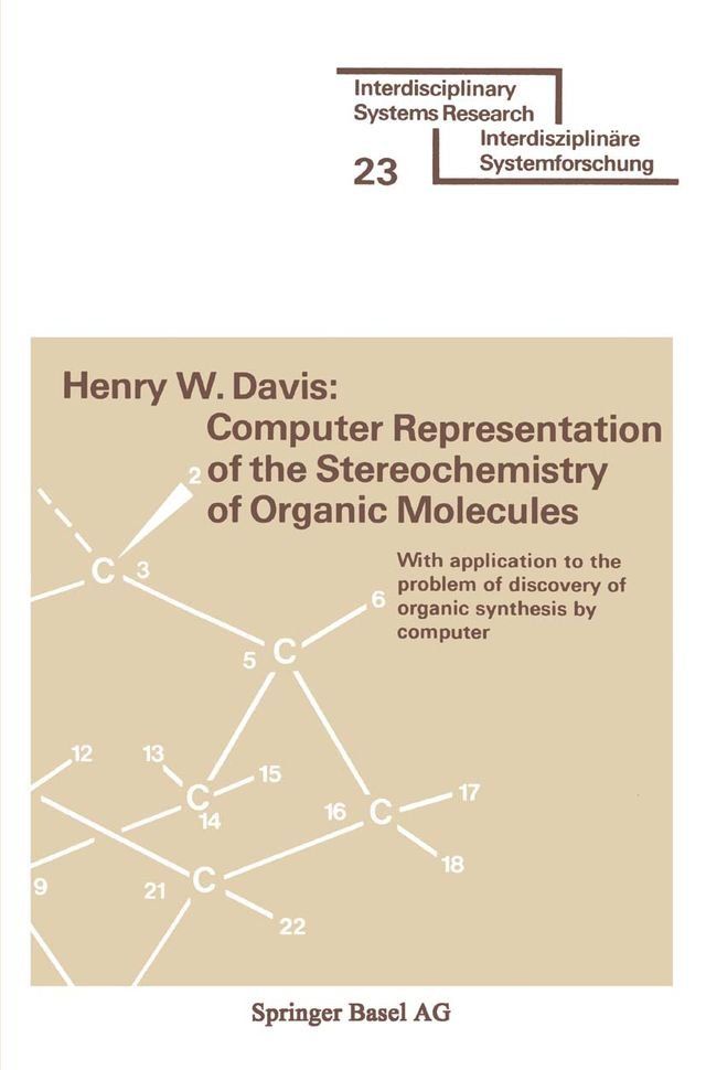  Computer Representation of the Stereochemistry of Organic Molecules(Kobo/電子書)