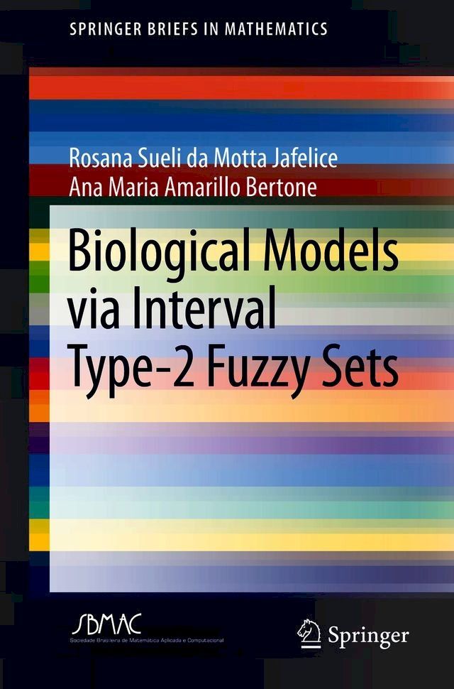  Biological Models via Interval Type-2 Fuzzy Sets(Kobo/電子書)