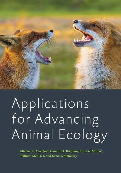 Applications for Advancing Animal Ecology(Kobo/電子書)