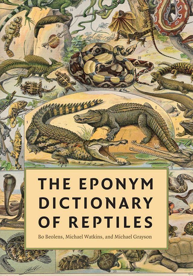  The Eponym Dictionary of Reptiles(Kobo/電子書)