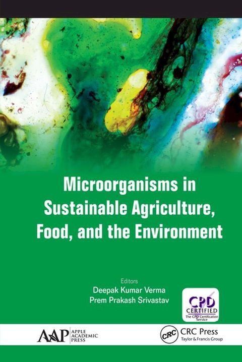 Microorganisms in Sustainable Agriculture, Food, and the Environment(Kobo/電子書)