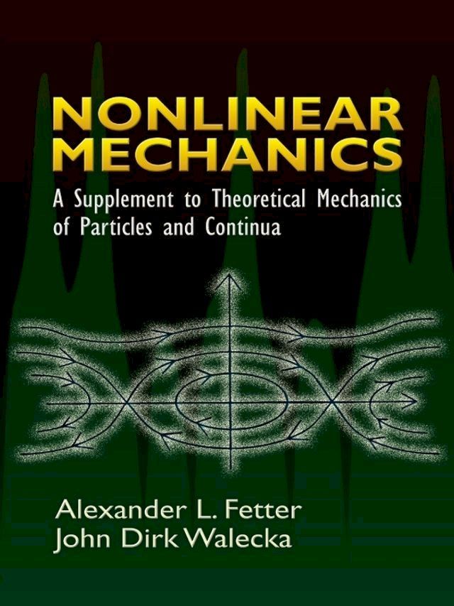  Nonlinear Mechanics(Kobo/電子書)