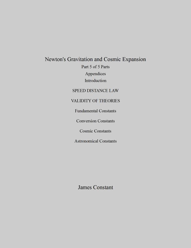  Newton's Gravitation and Cosmic Expansion (V Appendices)(Kobo/電子書)