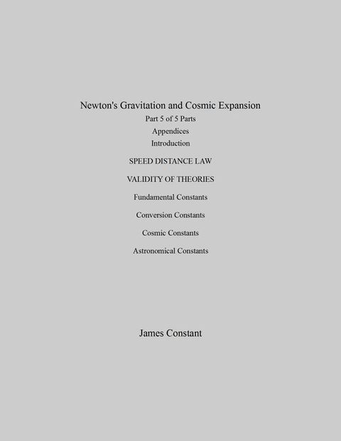 Newton's Gravitation and Cosmic Expansion (V Appendices)(Kobo/電子書)