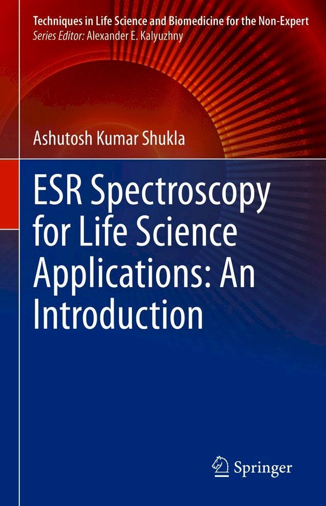  ESR Spectroscopy for Life Science Applications: An Introduction(Kobo/電子書)