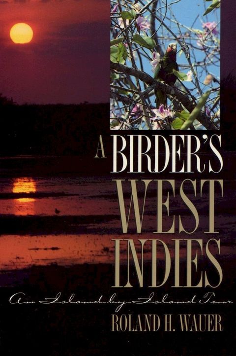 A Birder’s West Indies(Kobo/電子書)