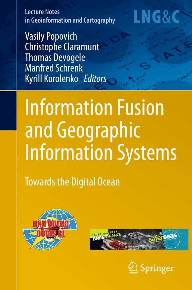  Information Fusion and Geographic Information Systems(Kobo/電子書)