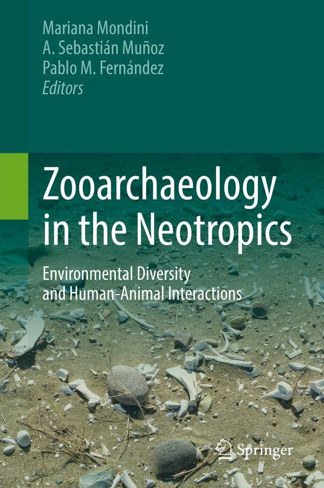  Zooarchaeology in the Neotropics(Kobo/電子書)