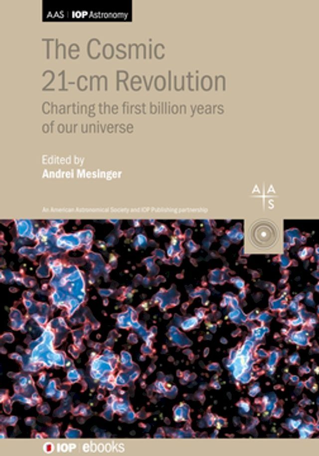  The Cosmic 21-cm Revolution(Kobo/電子書)