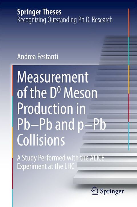 Measurement of the D0 Meson Production in Pb–Pb and p–Pb Collisions(Kobo/電子書)