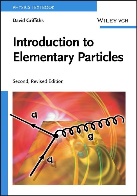 Introduction to Elementary Particles(Kobo/電子書)