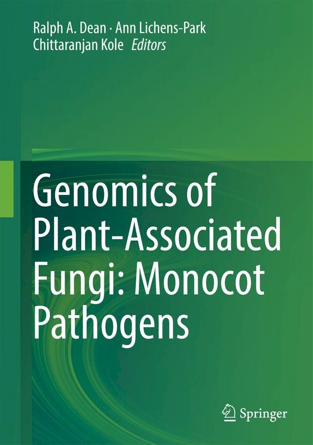  Genomics of Plant-Associated Fungi: Monocot Pathogens(Kobo/電子書)