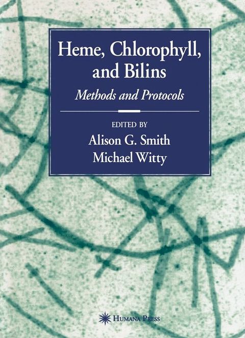 Heme, Chlorophyll, and Bilins(Kobo/電子書)