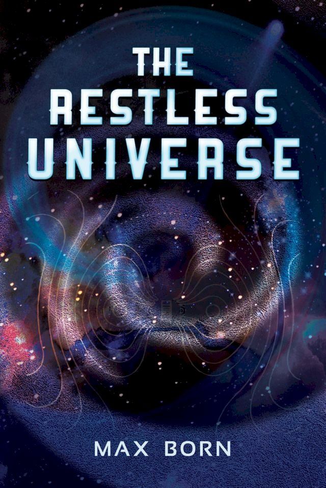  The Restless Universe(Kobo/電子書)