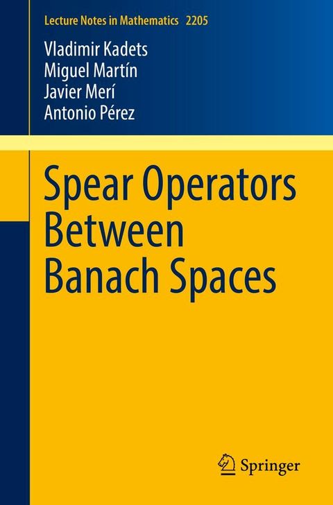 Spear Operators Between Banach Spaces(Kobo/電子書)