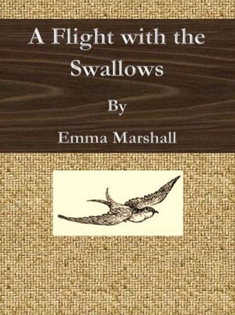 A Flight with the Swallows(Kobo/電子書)