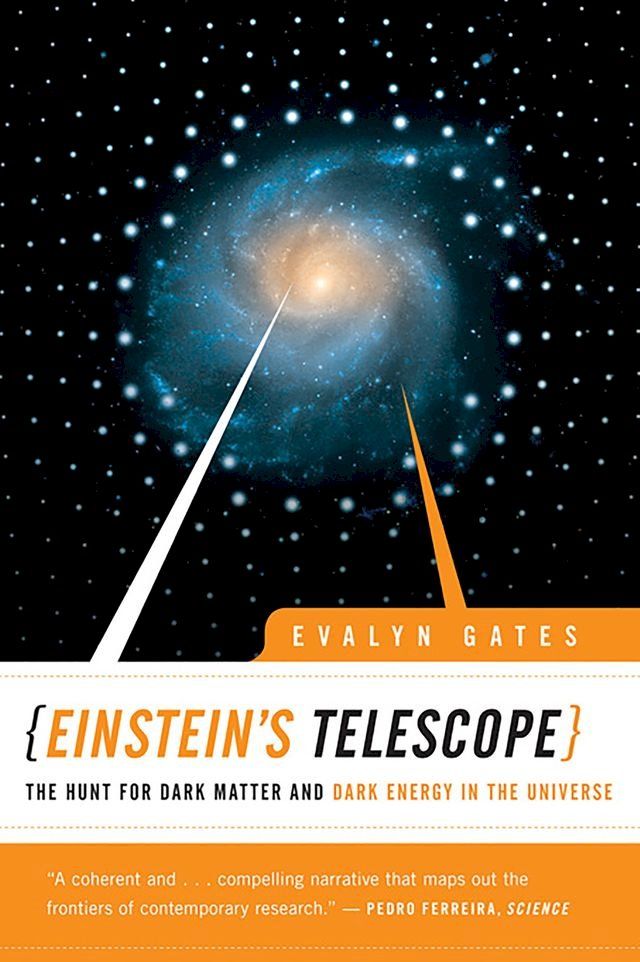  Einstein's Telescope: The Hunt for Dark Matter and Dark Energy in the Universe(Kobo/電子書)