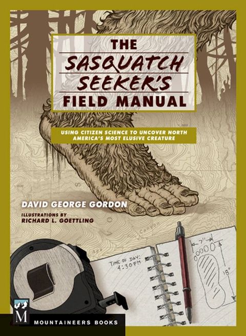 Sasquatch Seeker's Field Manual(Kobo/電子書)