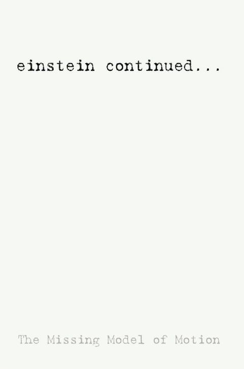 Einstein Continued...(Kobo/電子書)