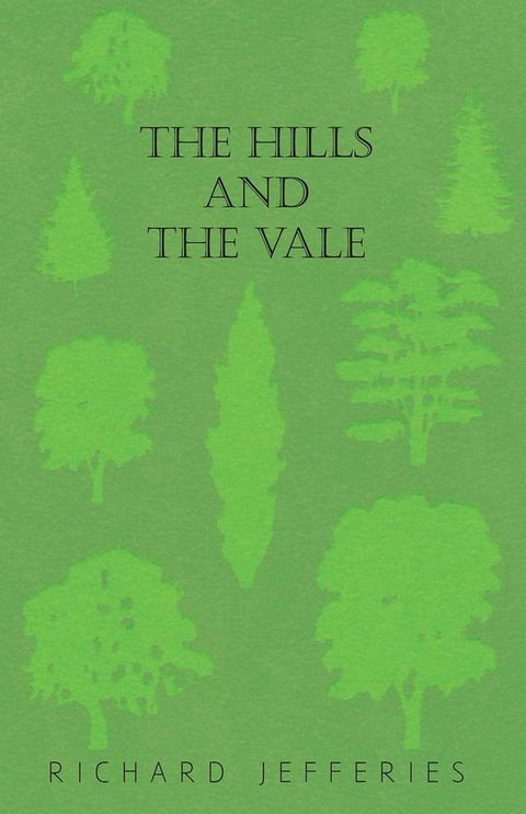 The Hills and the Vale(Kobo/電子書)