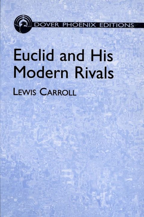 Euclid and His Modern Rivals(Kobo/電子書)