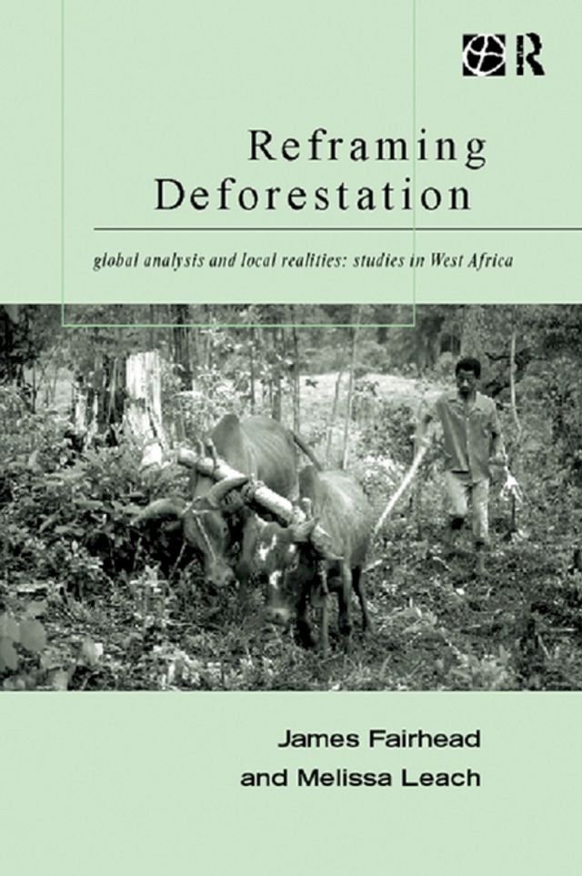  Reframing Deforestation(Kobo/電子書)