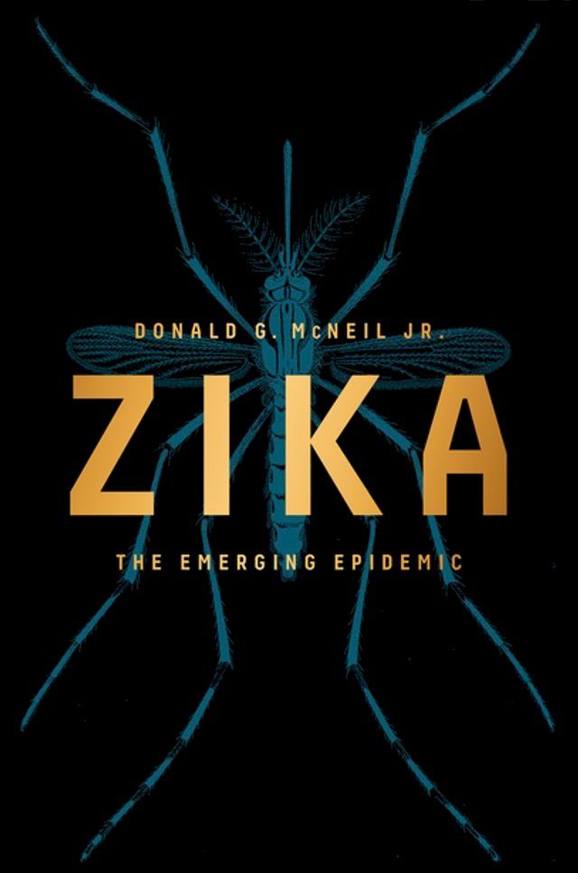  Zika: The Emerging Epidemic(Kobo/電子書)