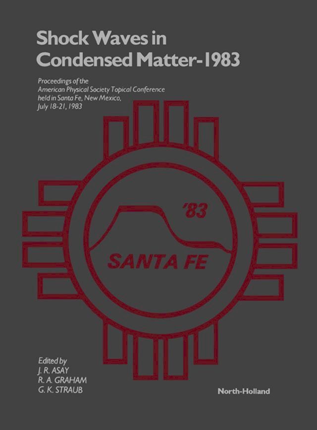  Shock Waves in Condensed Matter - 1983(Kobo/電子書)